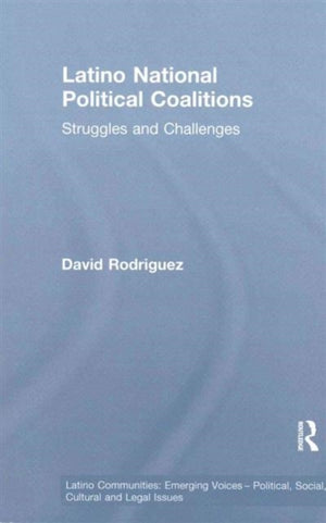 Latino National Political Coalitions