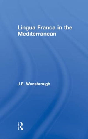 Lingua Franca in the Mediterranean