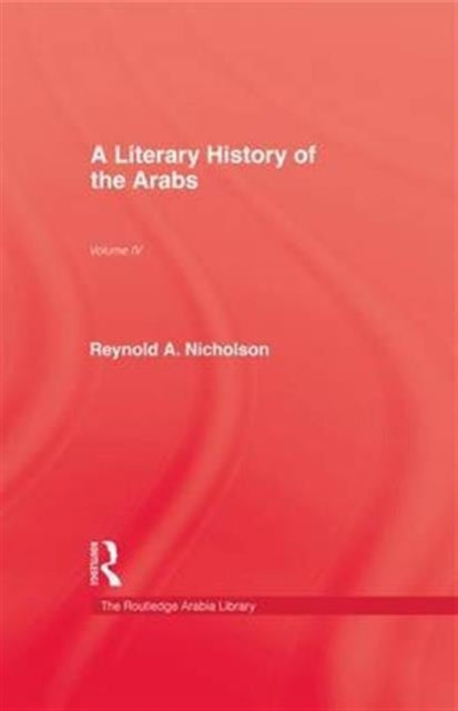 Book cover of: Literary History of the Arabs. By: Reynold Alleyne Nicholson