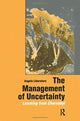 Book cover of: Management of Uncertainty. By: Angela Liberatore