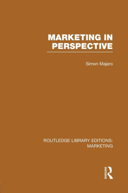 Book cover of: Marketing in Perspective (RLE Marketing). By: Simon Majaro