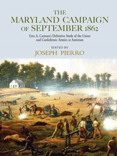 Book cover of: Maryland Campaign of September 1862. By: Joseph Pierro