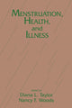 Book cover of: Menstruation, Health And Illness. By: Diana L. Taylor