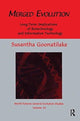 Book cover of: Merged Evolution. By: Susantha Goonatilake