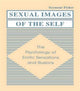 Book cover of: Sexual Images of the Self. By: Seymour Fisher