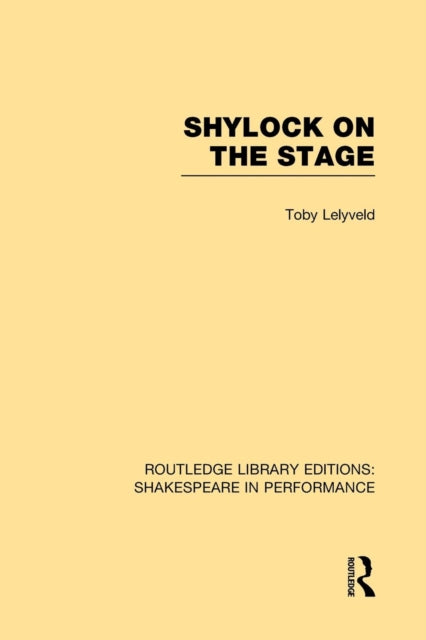 Book cover of: Shylock on the Stage. By: Toby Lelyveld
