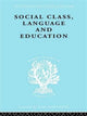 Book cover of: Social Class Language and Education. By: Denis Lawton