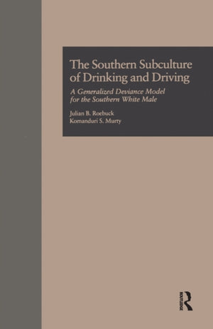Southern Subculture of Drinking and Driving