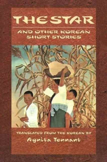 Book cover of: Star and Other Korean Short Stories. By: Tennant
