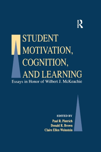 Book cover of: Student Motivation, Cognition, and Learning. By: Paul R. Pintrich