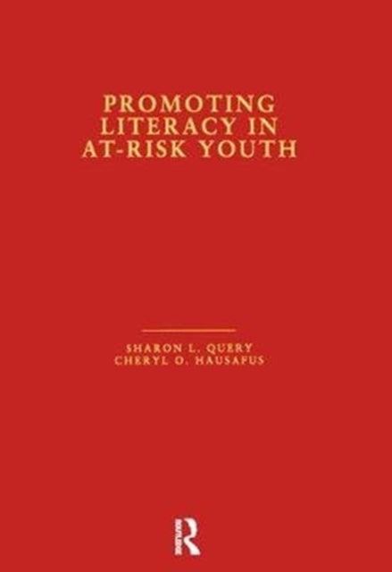 Book cover of: Promoting Literacy At-Ris. By: Sharon L. Query
