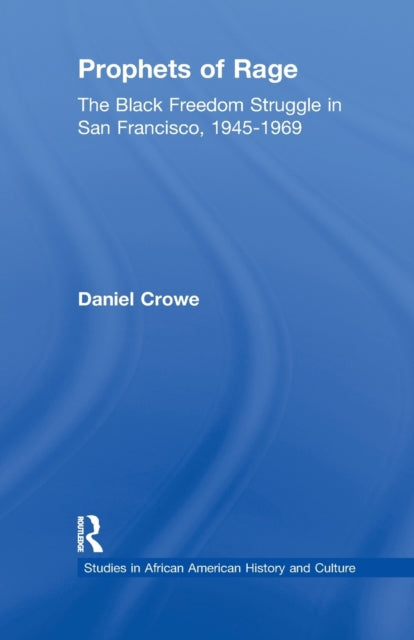 Book cover of: Prophets of Rage. By: Daniel E. Crowe