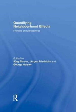 Quantifying Neighbourhood Effects