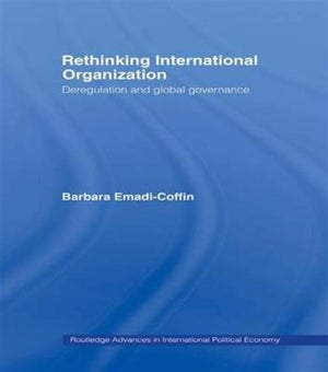 Rethinking International Organisation