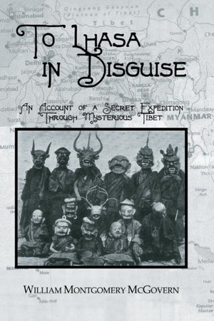To Lhasa In Disguise