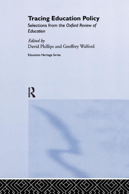 Book cover of: Tracing Education Policy. By: David Phillips