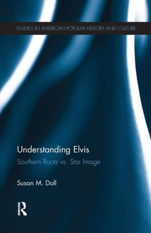 Understanding Elvis