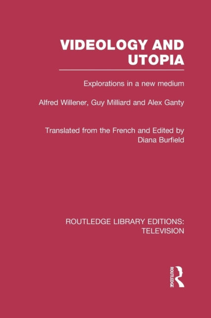 Book cover of: Videology and Utopia. By: Alfred Willener