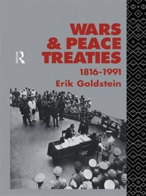 Book cover of: Wars and Peace Treaties. By: Erik Goldstein