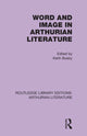 Book cover of: Word and Image in Arthurian Literature. By: Keith Busby