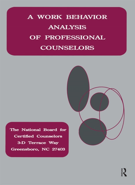 Book cover of: Work Behavior Analysis Of Professional Counselors. By: Larry C. Loesch