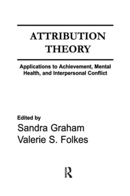 Book cover of: Attribution Theory. By: Sandra Graham
