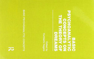 Basic Psychoanalytic Concepts on the Theory of Dreams