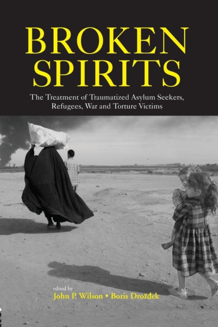 Book cover of: Broken Spirits. By: Wilson, John P.