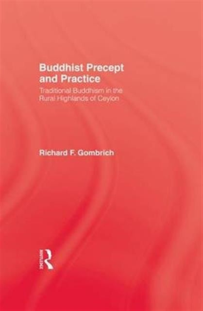 Book cover of: Buddhist Precept & Practice. By: Richard F. Gombrich