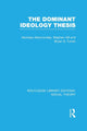 Book cover of: Dominant Ideology Thesis. By: Bryan S. Turner