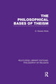 Book cover of: Philosophical Bases of Theism. By: George Dawes Hicks