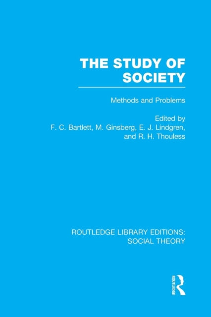 Book cover of: Study of Society (RLE Social Theory). By: F. C. Bartlett
