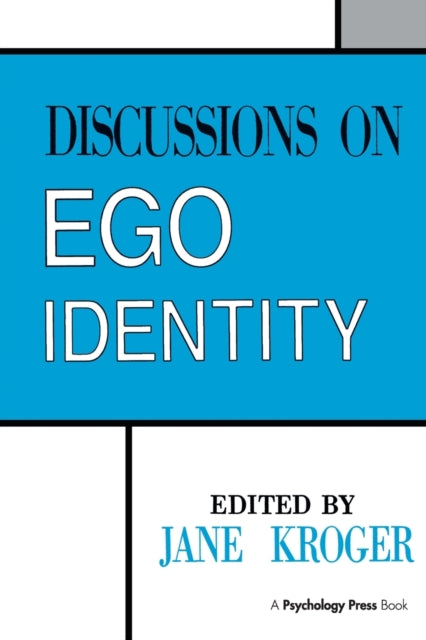 Book cover of: Discussions on Ego Identity. By: Jane Kroger