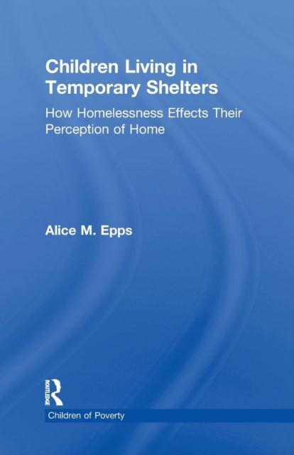 Children Living in Temporary Shelters