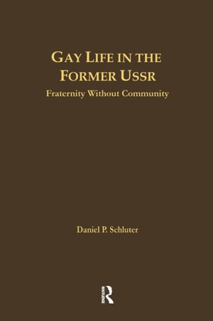 Gay Life in the Former USSR