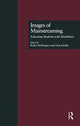 Book cover of: Images of Mainstreaming. By: Clayton Keller