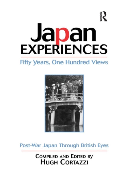 Japan Experiences - Fifty Years, One Hundred Views