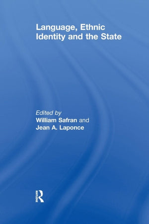 Language, Ethnic Identity and the State