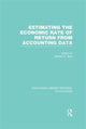 Book cover of: Estimating the Economic Rate of Return From Accounting Data (RLE Accounting). By: Richard P. Brief