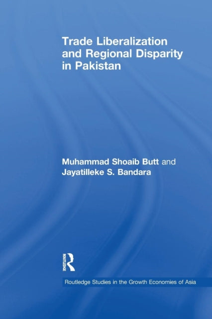 Trade Liberalisation and Regional Disparity in Pakistan