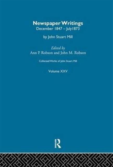 Collected Works of John Stuart Mill