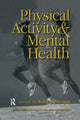 Book cover of: Physical Activity And Mental Health. By: William P. Morgan