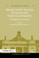 Book cover of: Mental Health Services for Adults with Intellectual Disability. By: Nick Bouras