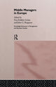 Book cover of: Middle Managers In Europe. By: John G. Burgoyne
