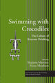 Book cover of: Swimming with Crocodiles. By: Marjana Martinic