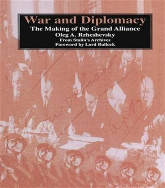 Book cover of: War and Diplomacy. By: Oleg Rzheshevsky
