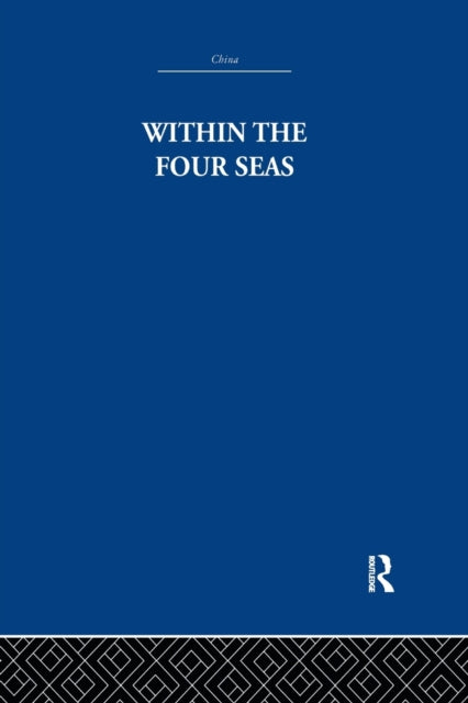 Book cover of: Within the Four Seas. By: Joseph Needham
