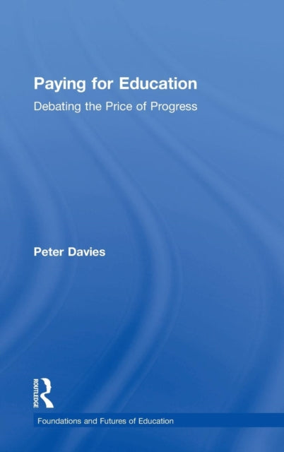 Book cover of: Paying for Education. By: Peter Davies - undifferentiated