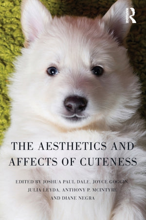 Aesthetics and Affects of Cuteness