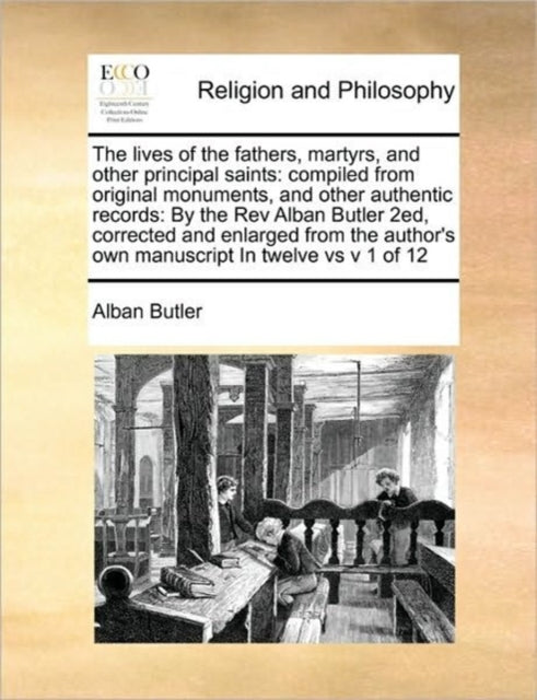 Book cover of: lives of the fathers, martyrs, and other principal saints